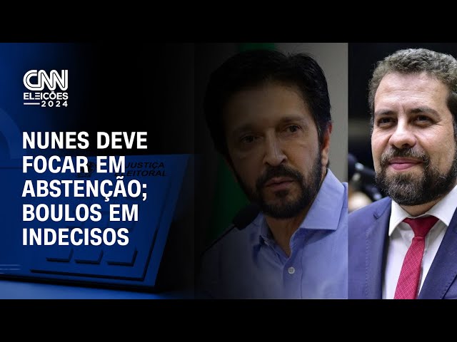 ⁣Nunes deve focar em abstenção; Boulos em indecisos | BASTIDORES CNN