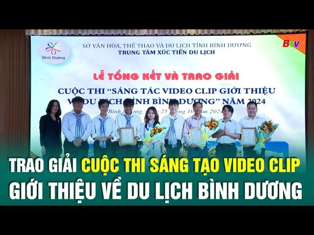 ⁣Trao giải cuộc thi sáng tạo video clip giới thiệu về du lịch Bình Dương