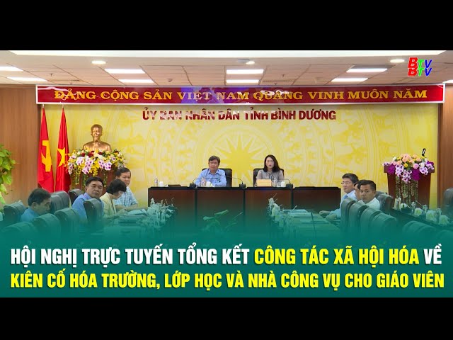 ⁣Hội nghị trực tuyến tổng kết công tác xã hội hóa về kiên cố hóa trường, lớp, nhà công vụ giáo viên