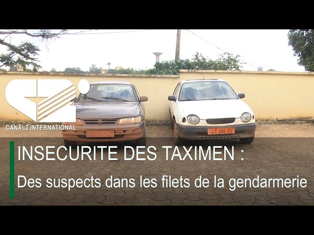 ⁣INSECURITE DES TAXIMEN : Des suspects dans les filets de la gendarmerie