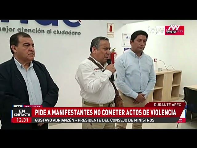 ⁣Gustavo Adrianzén pide a manifestantes no cometer actos de violencia durante APEC