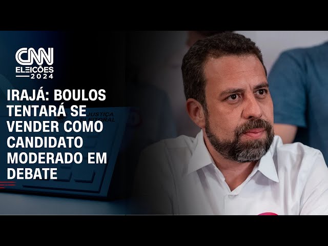 ⁣Irajá: Boulos tentará se vender como candidato moderado em debate | CNN ARENA