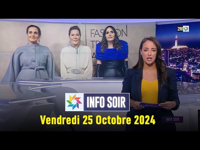 ⁣Info soir : Vendredi 25 Octobre 2024