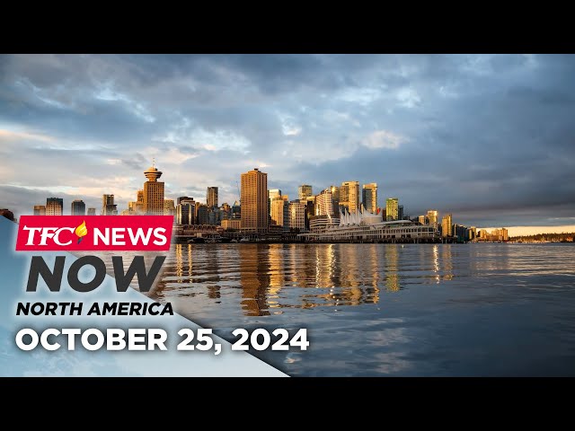 ⁣TFC News Now North America | October 25, 2024