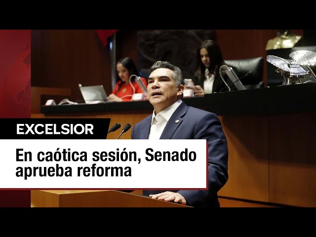 ⁣Senado aprueba ‘supremacía’ constitucional para ‘blindar’ reformas