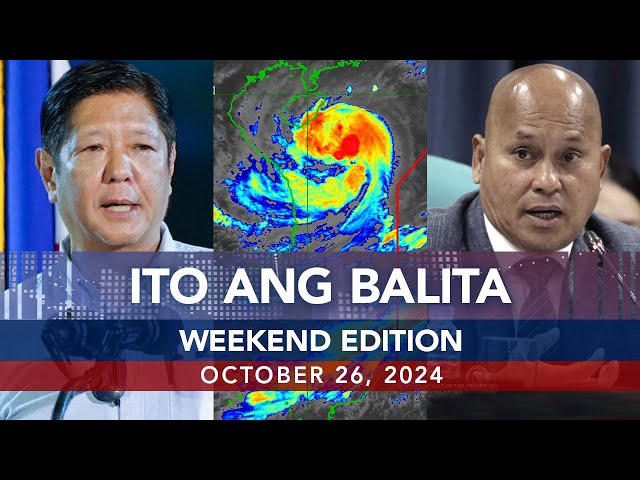 ⁣UNTV: Ito Ang Balita Weekend Edition | October 26, 2024