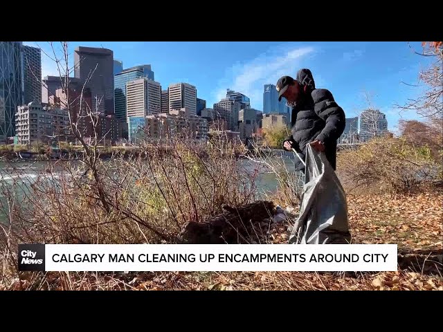 ⁣Calgary man cleaning up encampments around city