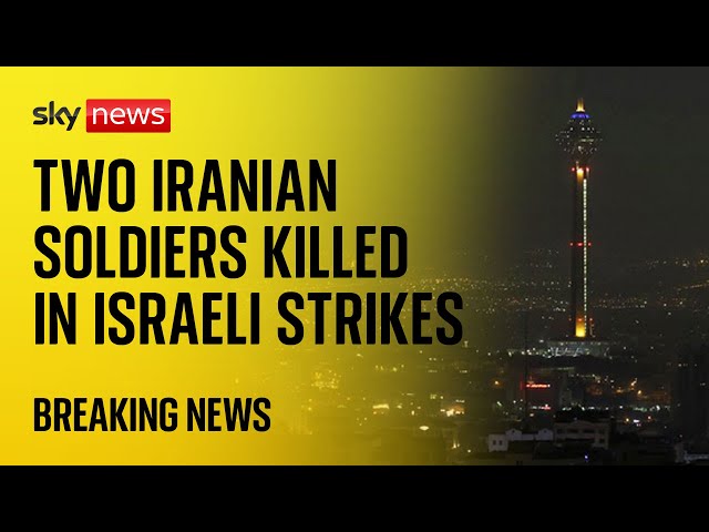 ⁣BREAKING: Two Iranian soldiers killed in Israeli strikes - report | Middle East conflict