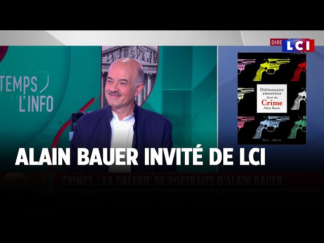 ⁣Crimes : la galerie de portraits d'Alain Bauer ｜LCI