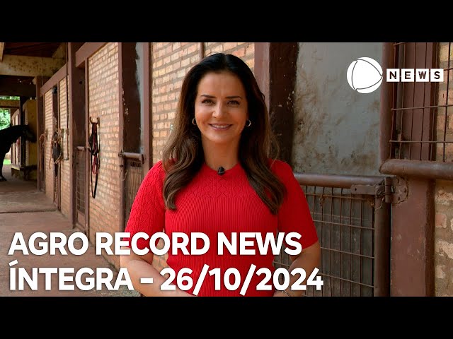 ⁣Agro Record News - 25/10/2024