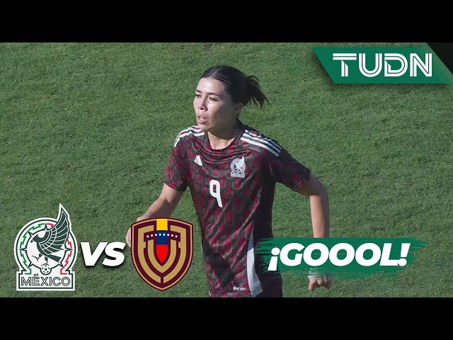 ⁣¡GOOL de Kiana Palacios! | México 1-0 Venezuela | Amistoso Femenil 2024 | TUDN