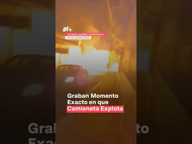 ⁣Graban momento exacto en que camioneta explota - N+ #shorts