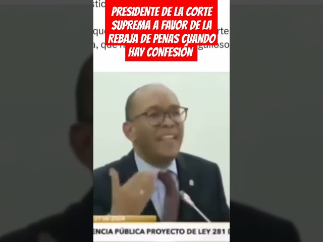 ⁣PRESIDENTE DE LA CORTE SUPREMA A FAVOR DE LA REBAJA DE PENAS CUANDO HAY CONFESIÓN