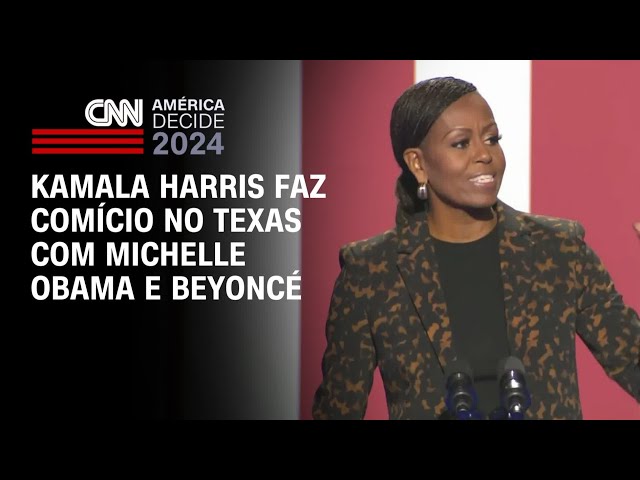 ⁣Kamala Harris faz comício no Texas com Michelle Obama e Beyoncé | CNN PrimeTime