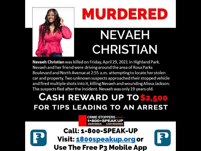 ⁣Who killed Nevaeh Christian?