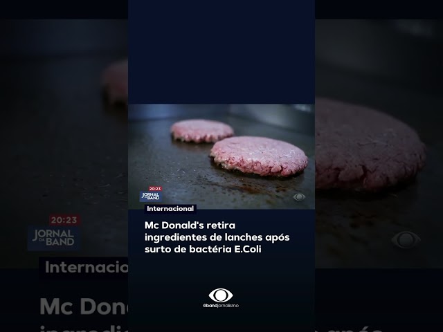 ⁣Mc Donald's retira ingredientes de lanches após surto de bactéria E.Coli