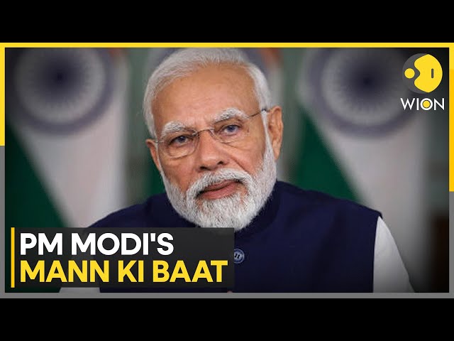 ⁣PM Modi Addresses 115th Episode Of 'Mann Ki Baat' | Latest News | WION