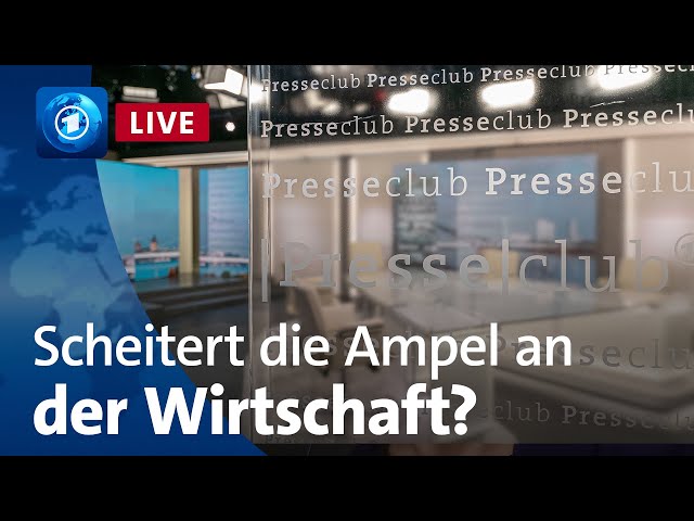 ⁣Presseclub live: Scheitert die Ampel-Regierung an der Wirtschaftskrise?