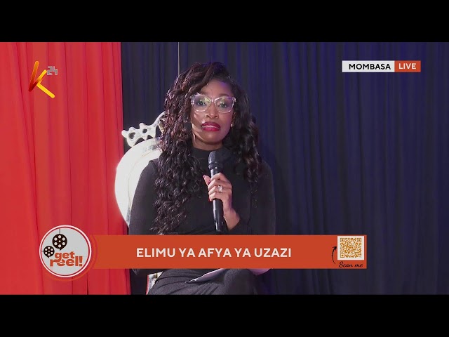 ⁣K24 TV LIVE | ELIMU YA AFYA YA UZAZI. #Getreelfilms