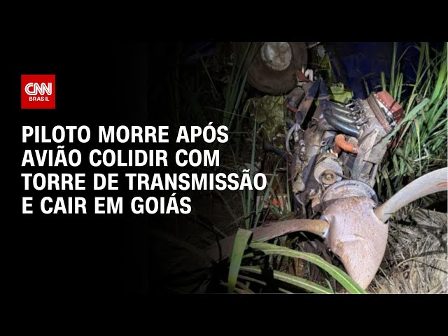 ⁣Piloto morre após avião colidir com torre de transmissão e cair em Goiás | CNN ELEIÇÕES