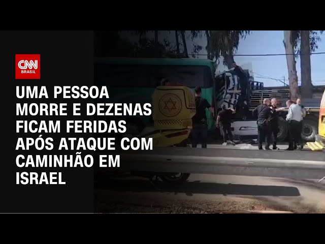 ⁣Uma pessoa morre e dezenas ficam feridas após ataque com caminhão em Israel | CNN ELEIÇÕES