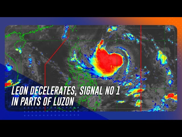 ⁣Leon decelerates, Signal No 1 in parts of Luzon