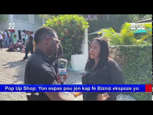 ⁣Pop Up Shop: Yon espas pou jèn kap fè Bizniz ekspoze yo.