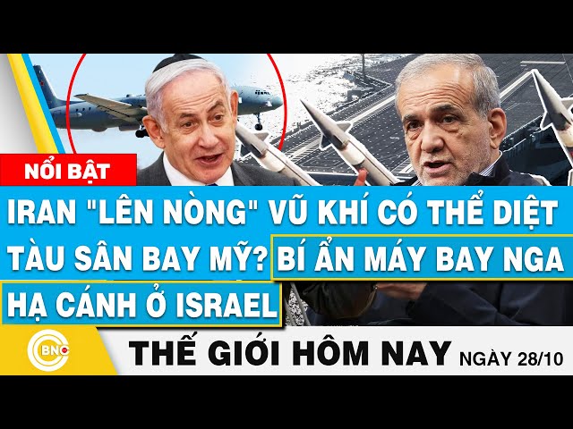 ⁣Tin thế giới hôm nay | Iran "lên nòng" vũ khí có thể hạ tàu sân bay Mỹ? Bí ẩn máy bay Nga 