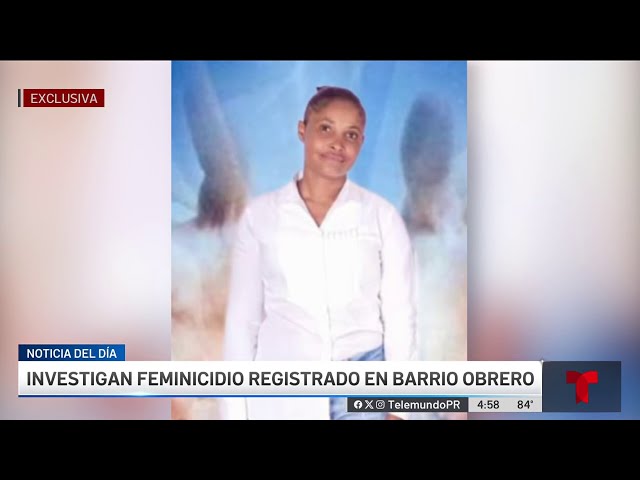 ⁣Familiares de mujer asesinada en Barrio Obrero señalan a expareja