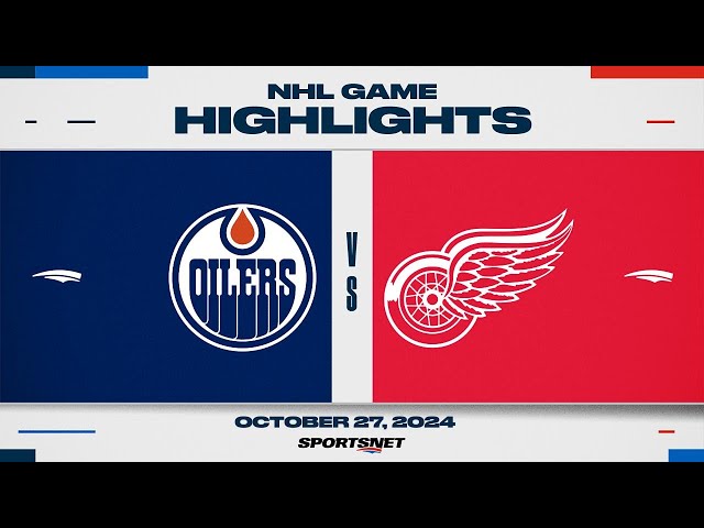 ⁣NHL Highlights | Oilers vs. Red Wings - October 27, 2024