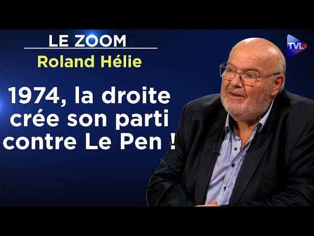 ⁣Il y a 50 ans, le Front National est concurrencé ! - Le Zoom - Roland Hélie - TVL