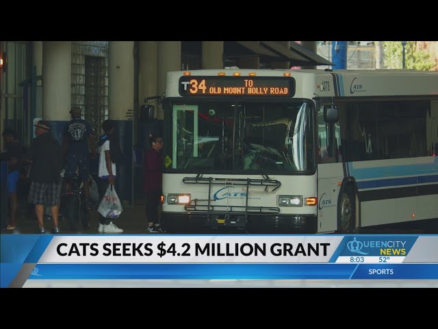 ⁣CATS seeking $4.2M grant for upgrades