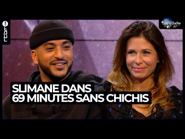 ⁣Slimane dans 69 minutes sans chichis