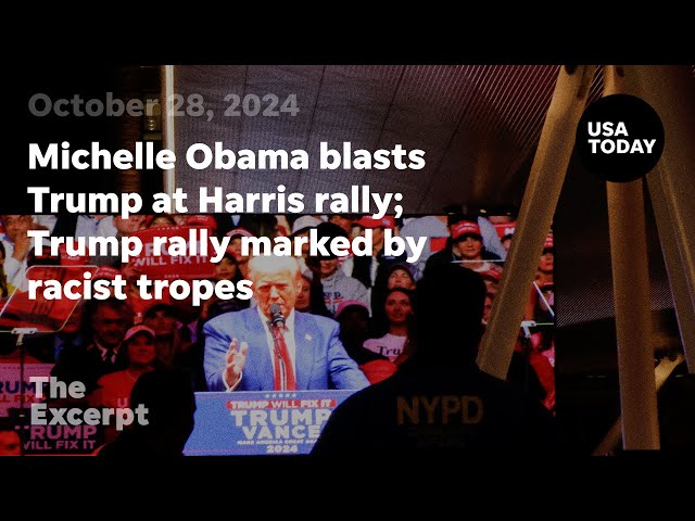 ⁣Michelle Obama blasts Trump at Harris rally; Trump rally marked by racist tropes | The Excerpt