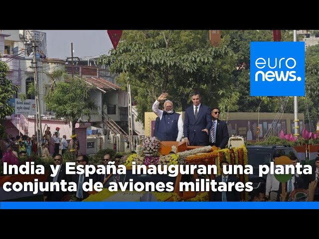 ⁣India inaugura junto a España su primera planta conjunta de aviones militares