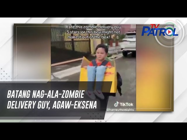 ⁣Batang nag-ala-zombie delivery guy, agaw-eksena | TV Patrol