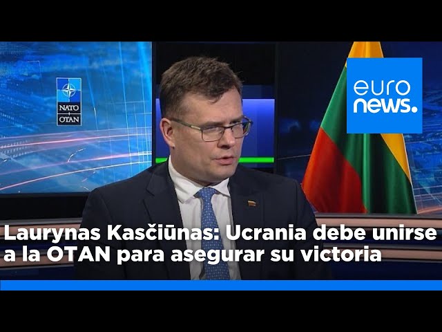 ⁣Laurynas Kasčiūnas: Ucrania debe unirse a la OTAN para asegurar su victoria