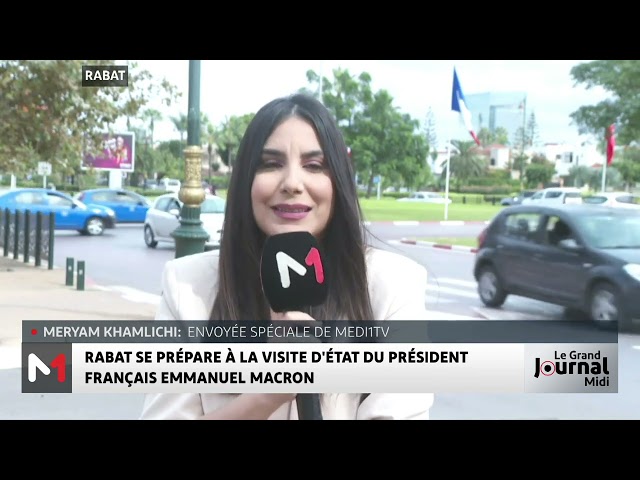 ⁣Rabat se prépare à la visite d´état du président français Emmanuel Macron