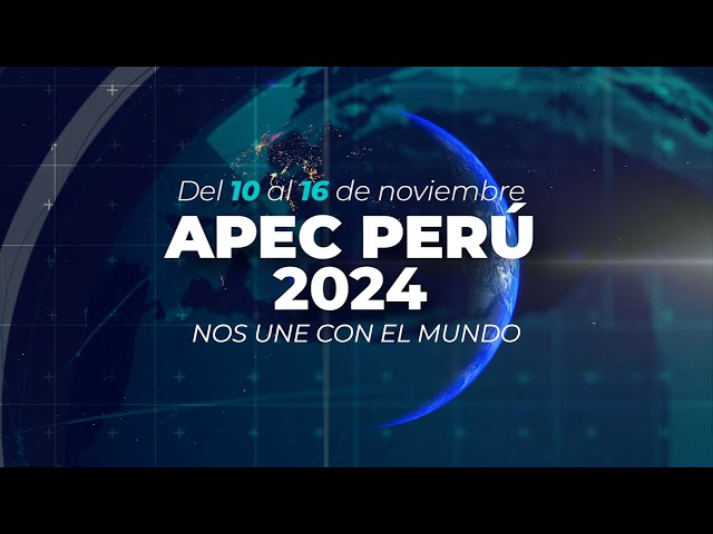 ⁣APEC Perú 2024 (10 al 16 noviembre) Promo | TVPerú