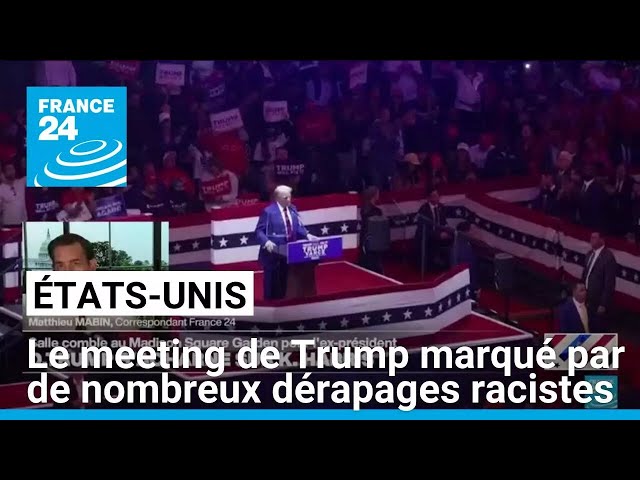 ⁣États-Unis : le meeting de Trump à New York marqué par de nombreux dérapages racistes