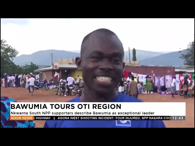 ⁣BAWUMIA TOURS OTI REGION - Premotobre Kasee on Adom TV (28-10-24)