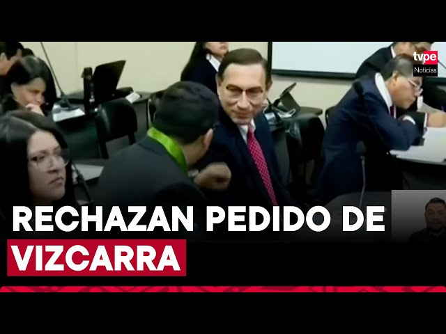 ⁣Martín Vizcarra: Poder Judicial rechaza pedido de nulidad de juicio oral presentado por expresidente