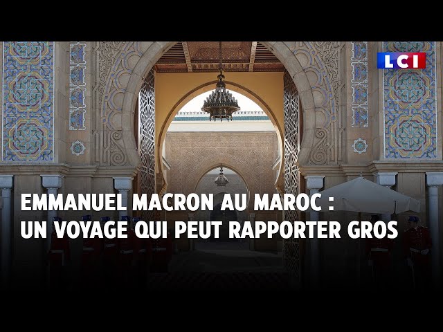 ⁣Emmanuel Macron au Maroc, un voyage qui peut rapporter gros｜LCI