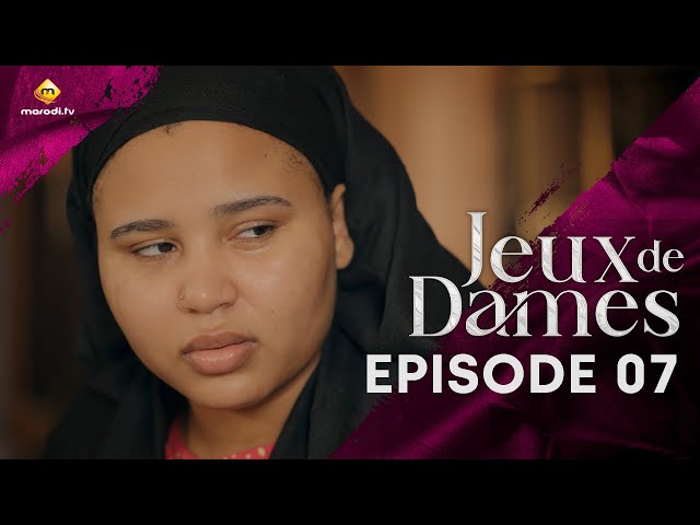 ⁣Série - Jeux de Dames - Saison 1 - Episode 07 - VOSTFR