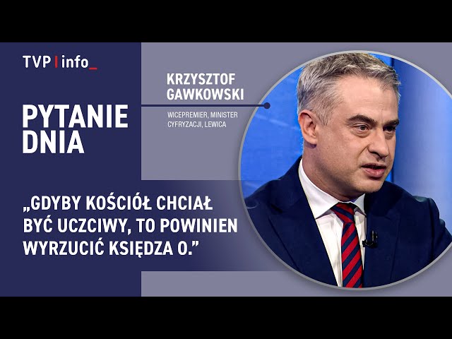 ⁣Gawkowski: gdyby Kościół chciał być uczciwy, to powinien wyrzucić księdza O. | PYTANIE DNIA