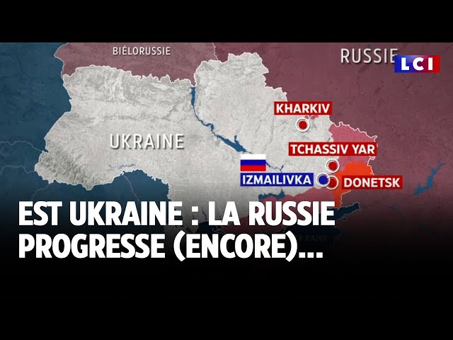 ⁣Est Ukraine : la Russie progresse (encore)... ｜LCI