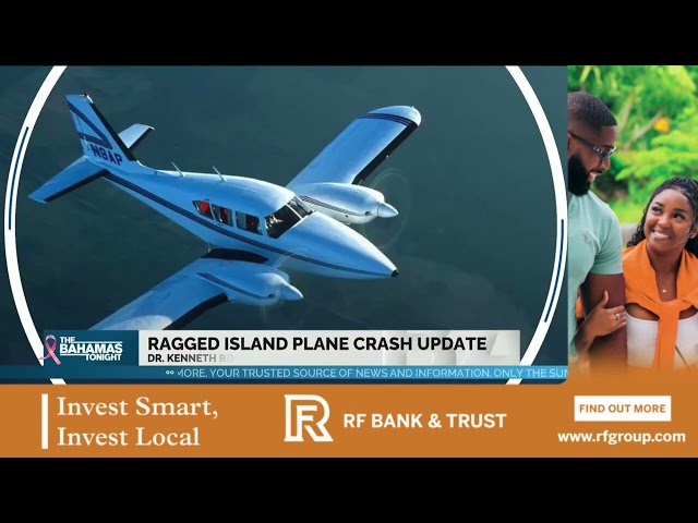 ⁣Ragged Island Plane Crash Update