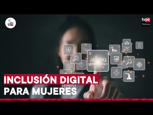 ⁣La economía digital y la inclusión de mujeres | "Asia Pacífico 20/24"