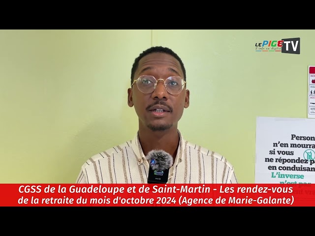 ⁣CGSS de la Guadeloupe et de Saint-Martin : Les rendez-vous de la retraite (Agence de Marie-Galante)