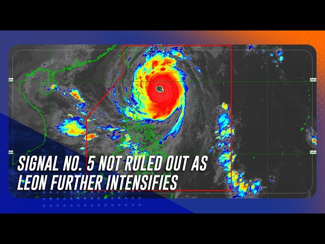 ⁣Signal no. 5 not ruled out as Leon further intensifies | TeleRadyo Serbisyo